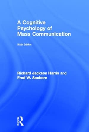 A Cognitive Psychology of Mass Communication 6th Edition PDF, eBook, Instant Download