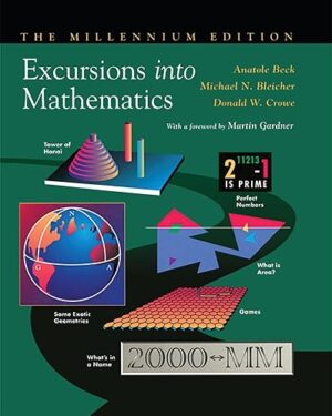 Excursions into Mathematics The Millennium Edition 1st Edition PDF, eBook, Instant Download