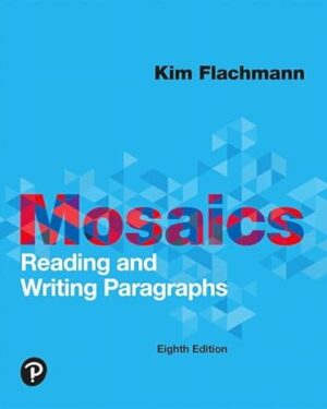 Mosaics Reading and Writing Paragraphs 8th Edition PDF, eBook, Instant Download