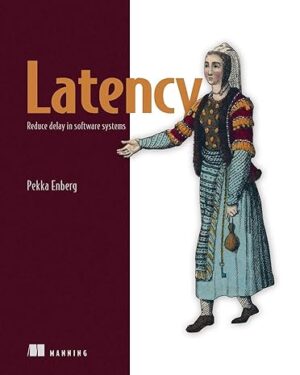 Latency Reduce delay in software systems PDF, eBook, Instant Download