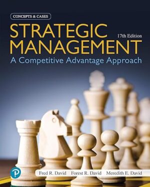 Strategic Management A Competitive Advantage Approach, Concepts 17th Edition PDF, eBook, Instant Download