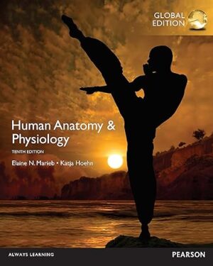 Human Anatomy & Physiology 10th global edition PDF, eBook, Instant Download