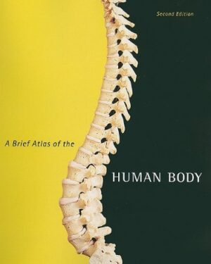 A Brief Atlas of the Human Body 2nd Edition PDF, eBook, Instant Download